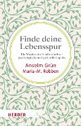 Finde deine Lebensspur - Anselm Grün, Maria-M. Robben