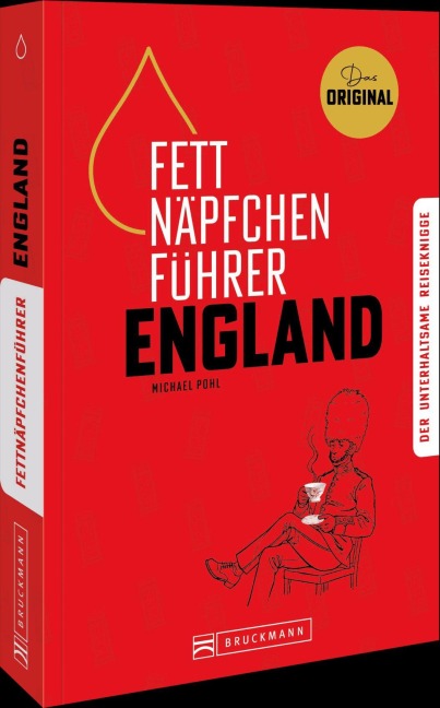 Fettnäpfchenführer England - Michael Pohl