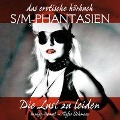 Cover-Bild zum Titel 'S/M-Phantasien: Die Lust zu leiden' von 'Linda Freese'
