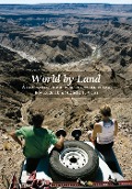 World by Land - Roy Rudnick, Michelle Francine Weiss