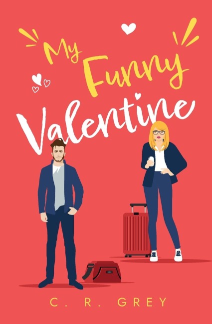 My Funny Valentine - C R Grey