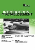 Introduction au rétablissement - Michael Dean, Phillip Lange