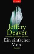 Ein einfacher Mord - Jeffery Deaver