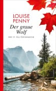 Cover-Bild zum Titel 'Der graue Wolf' von 'Louise Penny'