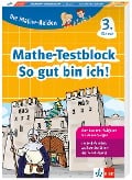 Klett Die Mathe-Helden: Mathe-Testblock So gut bin ich! 3. Klasse - 
