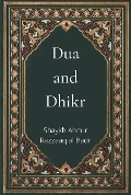Cover-Bild zum Titel 'Dua and Dhikr' von 'Shaykh Abdur Razzaaq Al Badr'