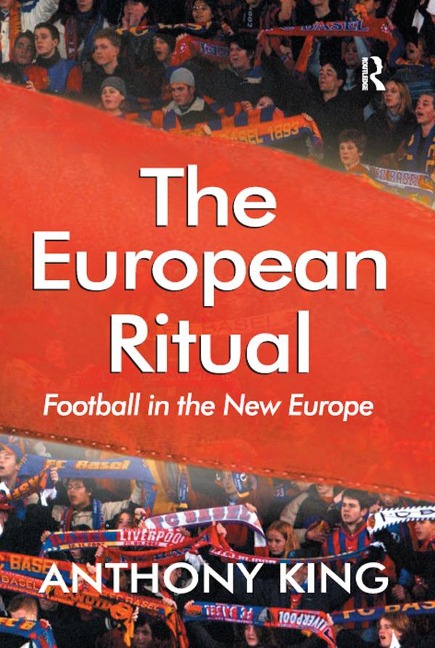 The European Ritual - Anthony King