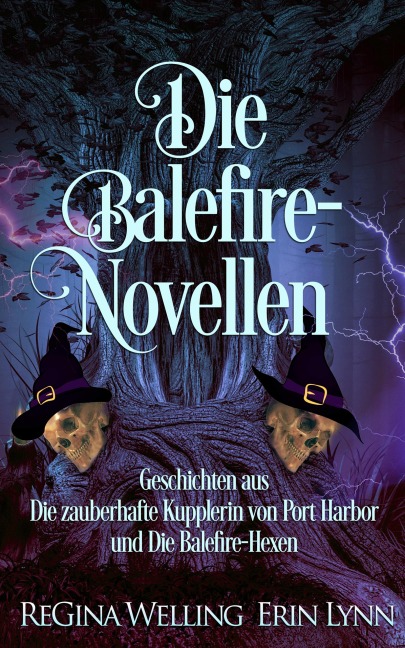 Die Balefire-Novellen - Regina Welling
