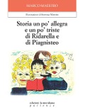 Cover-Bild zum Titel 'Storia un po' allegra e un po' triste di Ridarella e di Piagnisteo' von 'Marco Maestro'