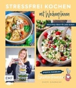 Cover-Bild zum Titel 'Stressfrei kochen mit Wochenplänen' von 'Steffi Sinzenich'