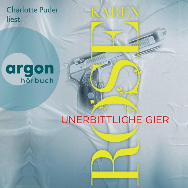Unerbittliche Gier - Karen Rose