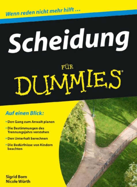 Scheidung für Dummies - Sigrid Born-Berg, Nicole Würth