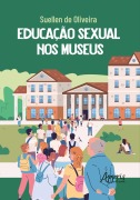 Educação Sexual nos Museus - Suellen de Oliveira