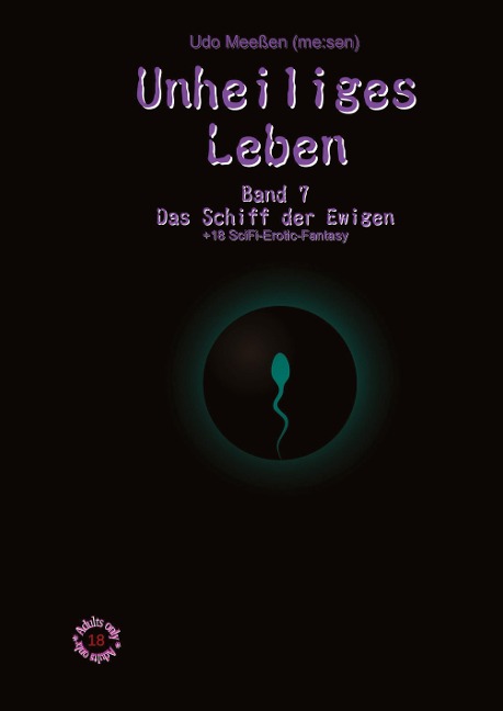 Unheiliges Leben - Udo Meeßen