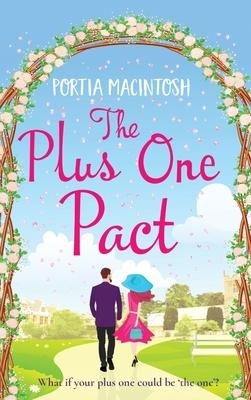 The Plus One Pact - Portia Macintosh