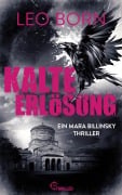 Cover-Bild zum Titel 'Kalte Erlösung' von 'Leo Born'