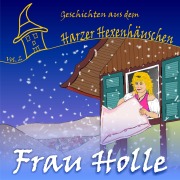 Cover-Bild zum Titel 'Frau Holle' von 'Gitta Luedicke, Stefan Langner'