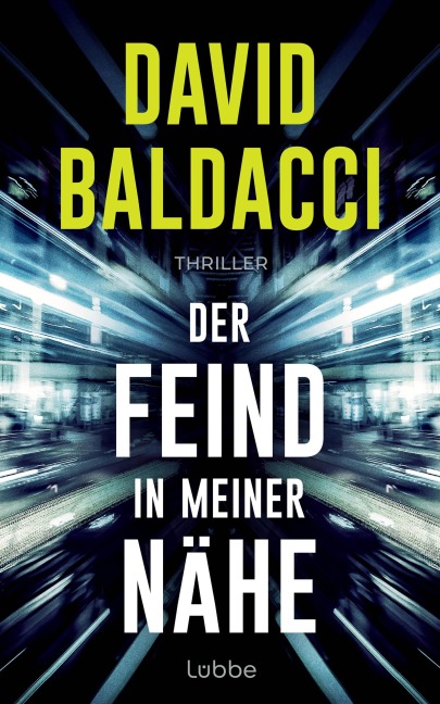 Der Feind in meiner Nähe - David Baldacci