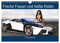 Cover-Bild zum Titel 'Freche Frauen und heiße Kisten (Wandkalender 2026 DIN A4 quer), CALVENDO Monatskalender' von 'Karsten Schröder'