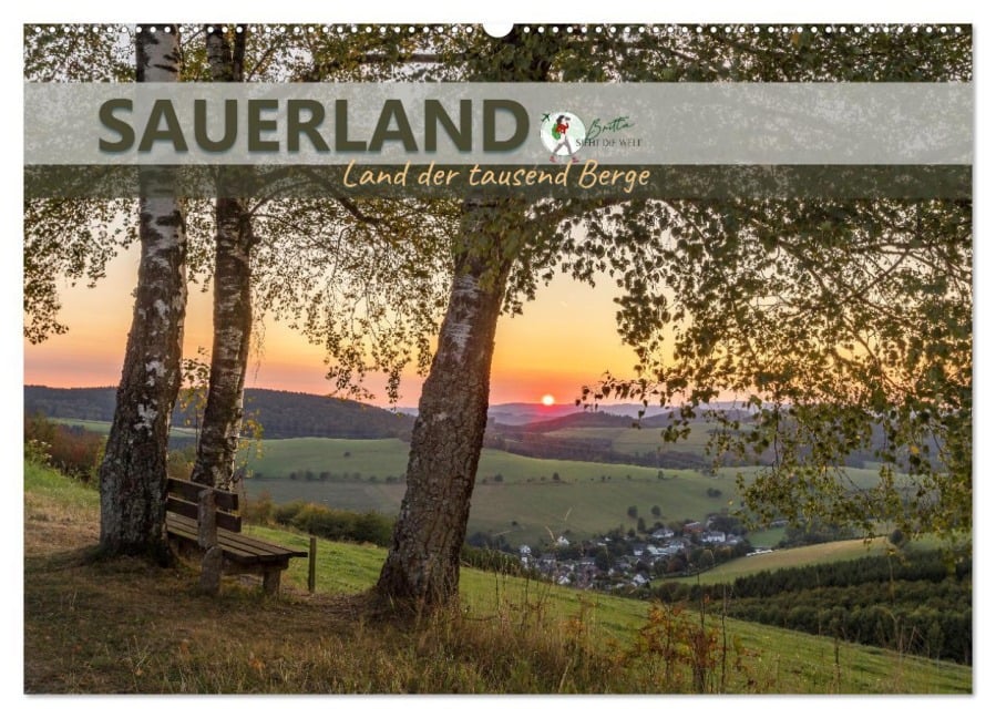 Sauerland - Land der tausend Berge (Wandkalender 2025 DIN A2 quer), CALVENDO Monatskalender - Britta Lieder