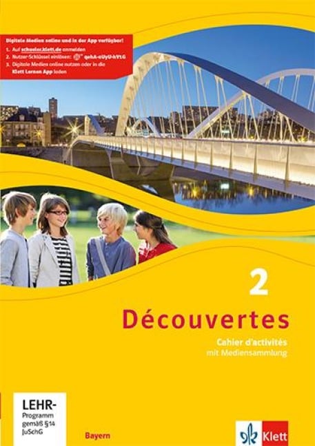 Découvertes 2. Cahier d'activités mit Mediensammlung 2. Lernjahr. Ausgabe Bayern ab 2017