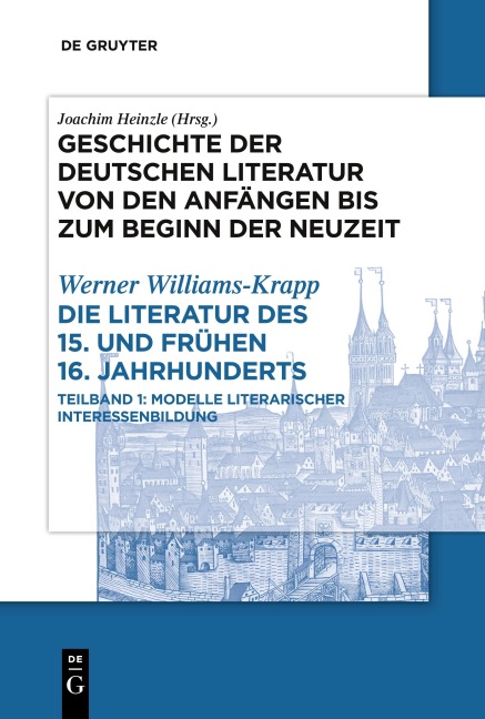 Die Literatur des 15. und frühen 16. Jahrhunderts - Werner Williams-Krapp