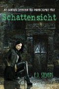 Cover-Bild zum Titel 'Schattensicht' von 'E. J. Stevens'