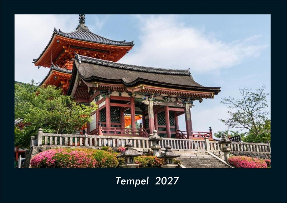 Tempel  2027 Fotokalender DIN A4 - Tobias Schmitt, Kevin Heber