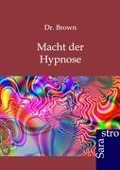 Macht der Hypnose - Brown