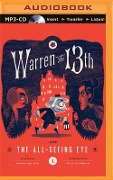 Warren the 13th and the All-Seeing Eye - Tania Del Rio