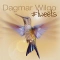 #tweets - Dagmar Wilgo