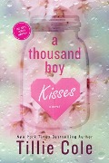 Cover-Bild zum Titel 'A Thousand Boy Kisses' von 'Tillie Cole'