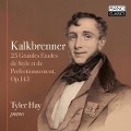 Cover-Bild zum Titel 'Kalkbrenner:25 Grandes Etudes De Style' von 'Tyler Hay'