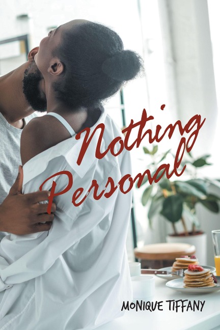 Nothing Personal - Monique Tiffany