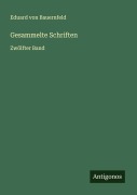 Cover-Bild zum Titel 'Gesammelte Schriften' von 'Eduard Von Bauernfeld'