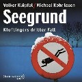 Cover-Bild zum Titel 'Seegrund (Ein Kluftinger-Krimi 3)' von ''