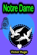 Cover-Bild zum Titel 'Notre Dame' von 'Victor Hugo'