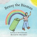 Benny the Binman - Francis C Boorman