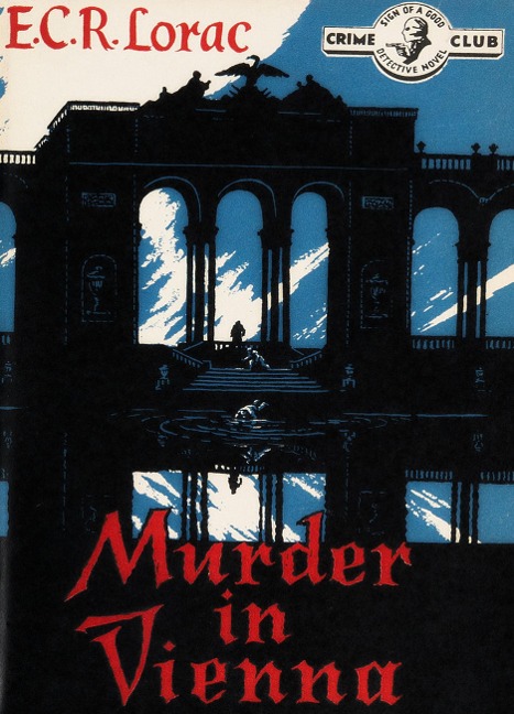 Murder in Vienna - Lorac E. C. R. Lorac