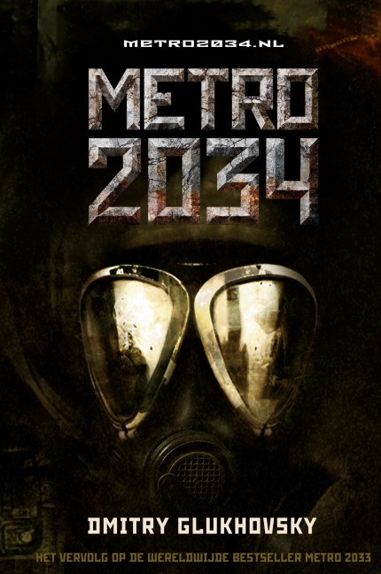 METRO 2034 - Dmitry Glukhovsky