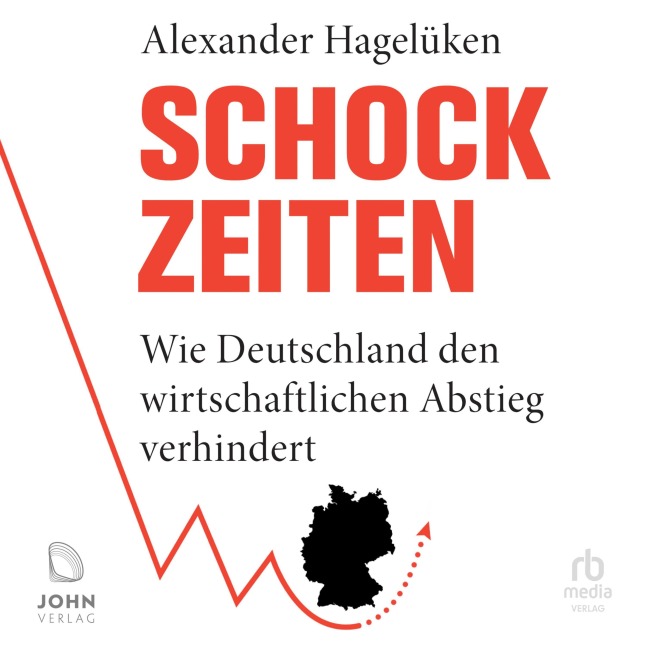 Schock-Zeiten - Alexander Hagelüken