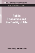 Cover-Bild zum Titel 'Public Economics and the Quality of Life' von 'Lowdon Wingo Jr., Alan Evans'