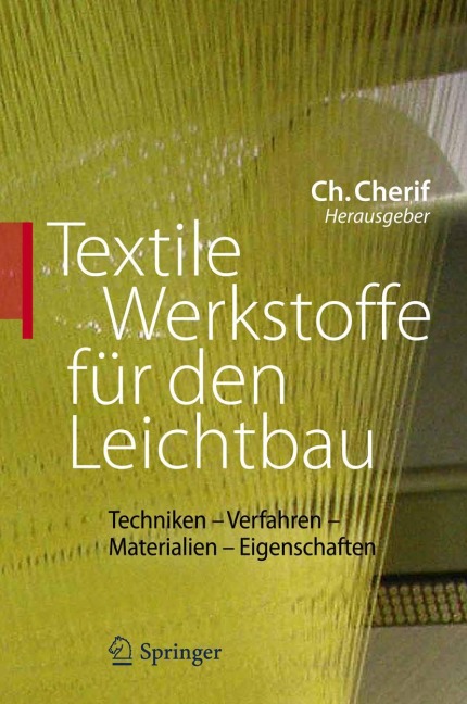 Textile Werkstoffe für den Leichtbau - 