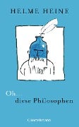 Cover-Bild zum Titel 'Oh... diese Philosophen' von 'Helme Heine'