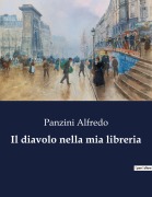 Cover-Bild zum Titel 'Il diavolo nella mia libreria' von 'Panzini Alfredo'