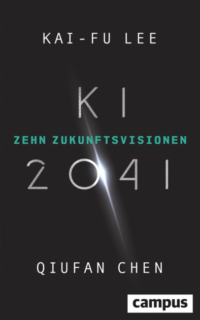 KI 2041 - Kai-Fu Lee, Qiufan Chen