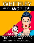 Issue 28: The First Goddess A Matilda Plums Contemporary Fantasy Novella (Whiteley Worlds, #28) - Connor Whiteley