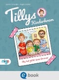 Cover-Bild zum Titel 'Tillys Kinderkram. Tilly hat jetzt zwei Zimmer' von 'Jasmin Schaudinn'
