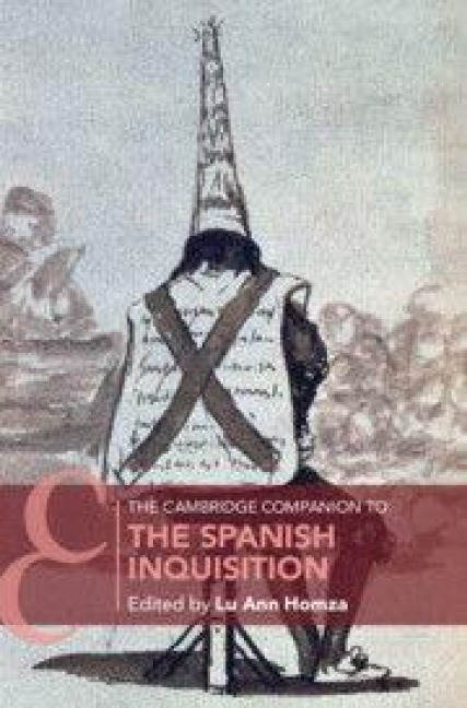 The Cambridge Companion to the Spanish Inquisition - 