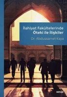 Ilahiyat Fakültelerinde Öteki ile Iliskiler - Abdussamet Kaya